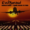 EvilSound - Come Back Flying ()