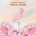 Twenty25five - Need to go