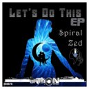 Spiral Zed - HaHa (Original Mix)