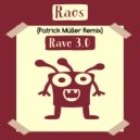 Raos & Patrick Müller - Rave 3.0