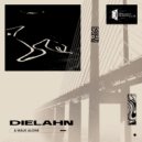 DIELAHN - A Walk Alone