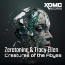 Zerotonine & Tracy Ellen - Creatures of the Abyss
