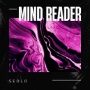 Seolo - Mind Reader (Original Mix)