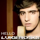 Luigi Rosci - Hello