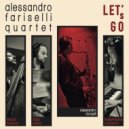 Alessandro Fariselli Quartet - Semplicissimo