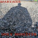Spartacus - UGLY MONSTER ()