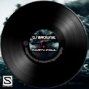 Dj Brownie - Party Foul