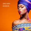 6IX95IVE - ZIKO NAH ()
