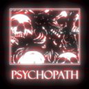 CASSXTTX - Psychopath