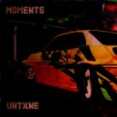 UNTXNE - Moments
