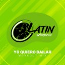 Latin Workout - Yo Quiero Bailar (Workout Mix Edit 130 bpm)