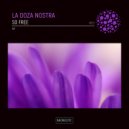 La Doza Nostra - If I Say Goodbye (Original Mix)