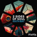 2 Sides Of Soul - South Beat