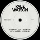 Basement Jaxx - Red Alert (Kyle Watson Rechunk)
