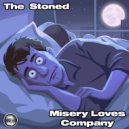 The Stoned - Misery Loves Company (Original Mix)