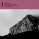Waal - Bored Wolf (Original Mix)