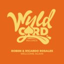 Robiin, RINEVIO - Welcome Again (Original Mix)