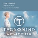 Sublitrance - Elevate You (Radio Edit)