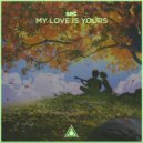 SRC - My Love Is Yours (Original Mix)