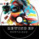 Hertzjazz - I Want You (Original Mix)