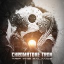 Chromatone, Tron - Trip The Balance (Original Mix)