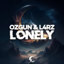 Ozgun & L4RZ - Lonely (Original Mix)