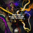 Steve Darko - Livin The Dream (Original Mix)