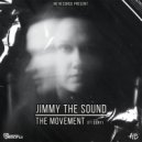 Jimmy The Sound Feat. Dany - The Movement (Extended Mix)