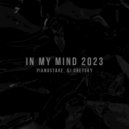 Pianostare - In My Mind 2023 (DJ Gretsky Remix)