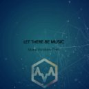 Misha Vorobjev Pres. - Let There Be Music Show 003