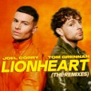Joel Corry & Tom Grennan - Lionheart (Fearless) (JC VIP Mix)