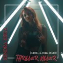 Kendra Erika & Cahill & DTAG - Thriller Killer (Cahill & DTAG Remix)