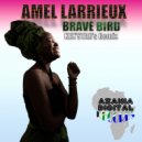 Amel Larrieux  - BRAVE BIRD