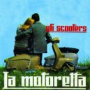 Gli Scooters - Credimi amore mio ()