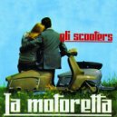 Gli Scooters - Credimi amore mio