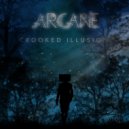 Crooked Illusion - Arcane ()