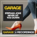 Stephan Joke - Never Let You Down