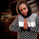 M.Shine - Almighty God (Afrobeat Mix)