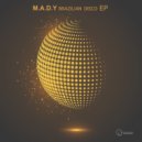 M.A.D.Y - Move Your Body (Original Mix)