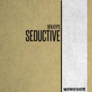 Ben Kyps - Seductive (Alternative Mix)