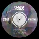Float Flow - Flying Horse (Original Mix)