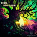 Kistero - Sunday Morning (Original Mix)