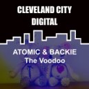Atomic & Backie - The Voodoo