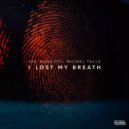 Joe Vanditti & Michel Talle - I Lost My Breath