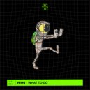 Hims - What to Do