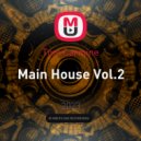 Tom Carmine - Main House Vol.2