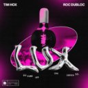 Tim Hox & Roc Dubloc - Lux (Turn Off The Lights)