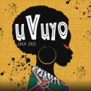 Lolo Zozi - UVuyo (Original Mix)