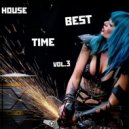 T o l l - BEST HOUSE TIME vol.3 @ 2023