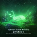 Skybreak & Atura & THREESIXTY - Pinwheel II